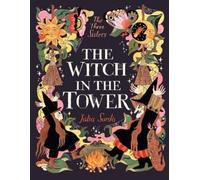 Júlia Sardà The Witch in the Tower (Copertina rigida) Three Sisters