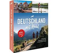 Julia Schattaue Reiseführer - Deutschland mit Hund: Mit Hunden unter (Tascabile)