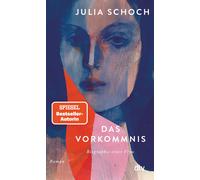 Julia Schoch Das Vorkommnis: Roman »Ein literarisches Kunstwerk, e (Tascabile)