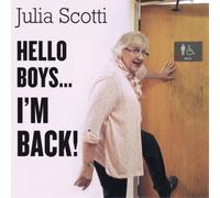 Julia Scotti Hello Boys... I'm Back Album