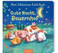 Julia Seal Mari Mein Schlummer-Licht-Buch: Gute Nacht, Bauernhof: Mi (Tascabile)