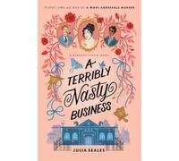 Julia Seales A Terribly Nasty Business (Tascabile)