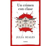 Julia Seales Un crimen con clase /A Most Agreeable Murder (Tascabile)