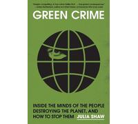 Julia Shaw Green Crime (Copertina rigida)