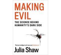 Julia Shaw Making Evil (Tascabile)