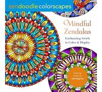 Julia Snegireva Zendoodle Colorscapes: Mindful Zendalas (Tascabile)