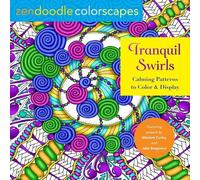 Julia Snegireva Zendoodle Colorscapes: Tranquil Swirls (Tascabile)