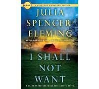 Julia Spencer-Fleming I Shall Not Want (Tascabile)