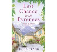 Julia Stagg Last Chance in the Pyrenees (Tascabile) Fogas Chronicles
