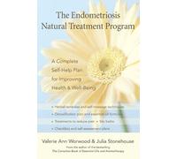 Julia Stonehouse Valerie Anne The Endometriosis Natural Treatment (Tascabile)
