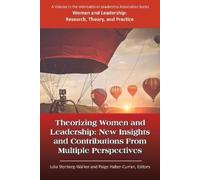 Julia Storberg-Walker Theorizing Women and Leadership (Tascabile)