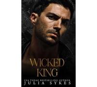 Julia Sykes Wicked King (Tascabile)