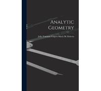 Julia Trueman Colpitts M M Roberts Analytic Geometry (Copertina rigida)