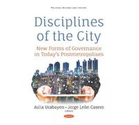 Julia Urabayen Disciplines of the City (Tascabile)