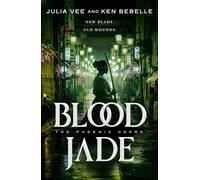 Julia Vee Blood Jade (Copertina rigida) Phoenix Hoard