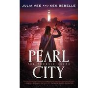 Julia Vee Ken Bebelle Pearl City (Copertina rigida) Phoenix Hoard