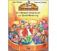 Julia Volmert S Clown Kallis fröhlicher Sprachzirkus: Ein Mit (Copertina rigida)