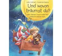 Julia Volmert S Und wovon träumst du? oder Deinen Traum halte fest, (Tascabile)