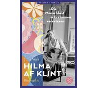 Julia Voss Hilma af Klint - »Die Menschheit in Erstaunen versetzen«: (Tascabile)