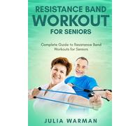 Julia Warman Resistance Band Workout for Seniors (Tascabile)