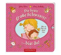 Julia Weiss Nina Dulleck Die beste große Schwester bist du (Tascabile)