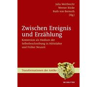 Julia Weitbrecht Zwischen Ereignis und Erzählung (Copertina rigida)