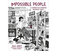 Julia Wertz Impossible People (Copertina rigida)