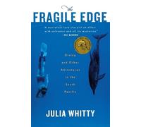Julia Whitty The Fragile Edge (Tascabile)