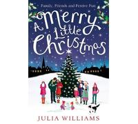 Julia Williams A Merry Little Christmas (Tascabile)