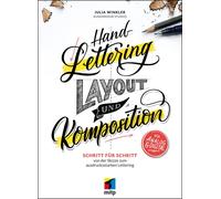 Julia Winkler Handlettering - Layout & Komposition: Schritt für Schr (Tascabile)