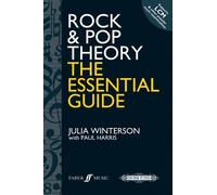 Julia Winterson Paul Harris Rock & Pop Theory: the essential guide (Tascabile)