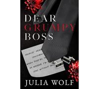 Julia Wolf Dear Grumpy Boss Special Edition (Tascabile)