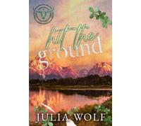 Julia Wolf Hit The Ground (Tascabile)