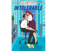 Julia Wolf P.S. You're Intolerable (Tascabile) Harder They Fall
