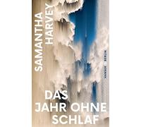 Julia Wolf Samantha Harvey Das Jahr ohne Schlaf (Copertina rigida)