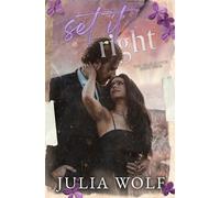 Julia Wolf Set It Right (Tascabile)