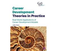 Julia Yates Career Development Theories in Practice (Copertina rigida)