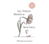 Julia Zwayne All Things Broken and Beautiful (Copertina rigida)