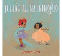 Julián al matrimonio - Jessica Love