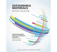 Julian Allwood Jonathan Cull Sustainable Materials without the hot a (Tascabile)