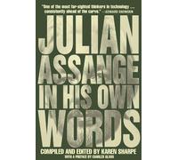 Julian Assange Julian Assange In His Own Words (Tascabile)