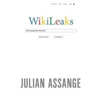 Julian Assange When Google Met WikiLeaks (Tascabile)