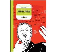 Julian Assange & WikiLeaks