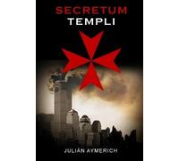 Julián Aymerich Secretum Templi (Tascabile)