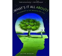 Julian Baggini What's It All About? (Tascabile)
