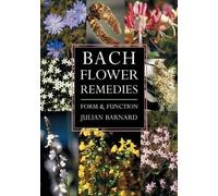 Julian Barnard Bach Flower Remedies (Tascabile)