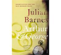 Julian Barnes Arthur & George (Tascabile)