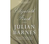 Julian Barnes Elizabeth Finch (Tascabile)