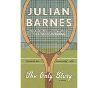Julian Barnes The Only Story (Tascabile) Vintage International