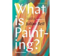 Julian Bell What is Painting? (Copertina rigida)